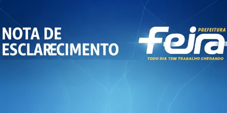 Nota de Esclarecimento – Secretaria Municipal de Educação de Feira de Santana