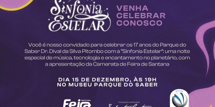 Parque do Saber celebra 17 anos com espetáculo inédito Sinfonia Estelar