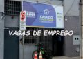 Casa do Trabalhador ultrapassa 400 vagas de emprego em Feira de Santana nesta 4ª
